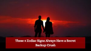 These 4 Zodiac Signs Always Have a Secret Backup Crush