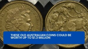 These Old Australian Coins Could Be Worth up to $1.3 Million