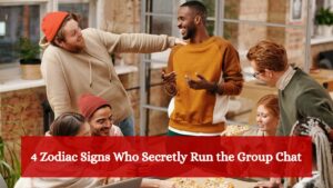 4 Zodiac Signs Who Secretly Run the Group Chat